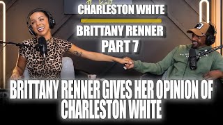 Part 07 Brittany Renners perspective of Charleston White [upl. by Boar]