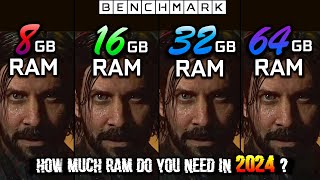 How much RAM do you need in 2024 8 GB vs 16GB vs 32 GB vs 64GB  Test in 10 Games  2160p  4K [upl. by Cathryn]