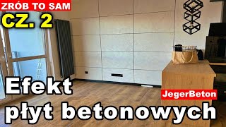 Cz2  Efekt płyt betonowych Jak to zrobić krok po krokuJeger BetonVerona [upl. by Alyac168]