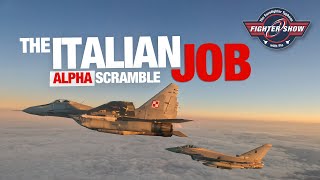 Fighter Show The Italian Job  Alpha Scramble [upl. by Delmor]