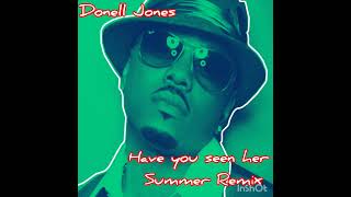 Donell Jones have you seen her remix [upl. by Garlan841]