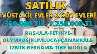 20 Haziran Satılık Müstakil Evler ve Köy Evleri UlaKaşBergamaTireÇanakkaleİzmirSomaOlympos [upl. by Getraer34]