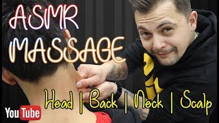 ASMR MASSAGE by Anil Cakmak  Sleep Well  Head Massage Back Massage Scalp Massage [upl. by Strohben604]