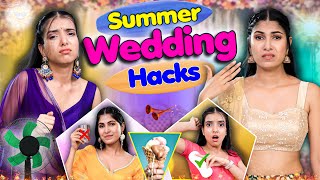 Summer Wedding Hacks  Indian Middle Class Family  Anaysa [upl. by Anirb]