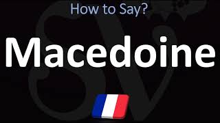 How to Pronounce Macedoine CORRECTLY [upl. by Anrak]