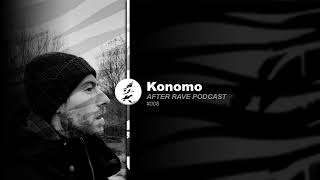 After Rave Podcast 008  Konomo [upl. by Einned]