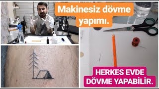 EVDE HERKES DÖVME YAPABİLİR [upl. by Pippo]