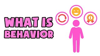 What is Behavior  Explained in 2 min [upl. by Ariahaj297]