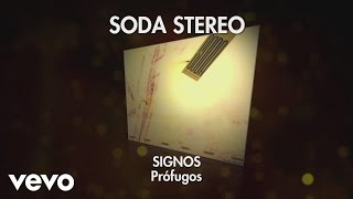 Soda Stereo  Profugos Official Audio [upl. by Limay]