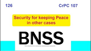 Clause 126 BNSS Securities for keeping peace [upl. by Joshia]