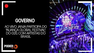 Ao vivo Janja participa do quotAliança Global Festivalquot do G20 com artistas do Brasil [upl. by Hilel]