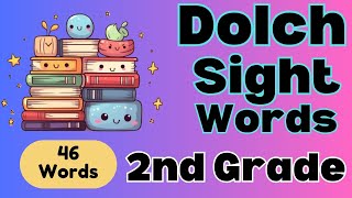 Second Grade Sight Words Dolch 2nd Grade List  Frequency Order  Dolch List 4  Learn to Read [upl. by Eniamat]