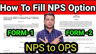 How to Fill NPS Option Form 1 amp 2 NPS Option form download [upl. by Faustine]