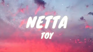 Netta  Toy Lyrics Tik Tok Song [upl. by Thacker]