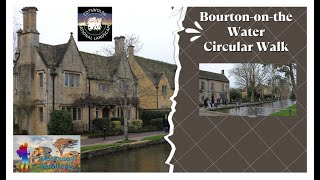 BourtonontheWater Circular Walk [upl. by Rengia]