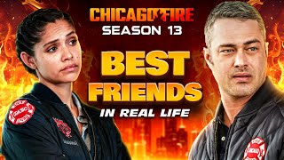 Chicago Fire The RealLife Bonds Of The Cast [upl. by Miltie443]