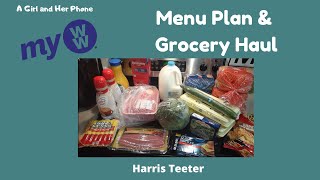 MYWW BLUE MEAL PLAN AND GROCERY HAUL  HARRIS TEETER [upl. by Rehpotsirhc]