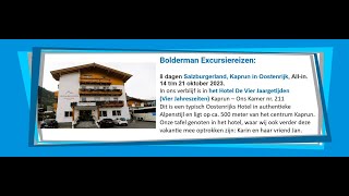 2023 10 14 tm 21 BoldermanNL Excursiereizen Oostenrijk Kaprun  Filmer Emirtho Th Rienhart 56min [upl. by Hcib]