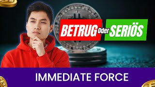 Immediate Force Erfahrungen 2024 BETRUG🥵 Die besten KryptoTradingHacks zur Gewinnsteigerung [upl. by Mayyahk]