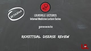 Rickettsial Disease Review with Dr Raghuram [upl. by Costello]