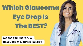 The Best Eye Drops For Glaucoma According To A Glaucoma Doctor  Glaucoma Eye Drops [upl. by Kati]