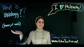 Dr Sahar Joakim What is axiology value theory [upl. by Niveb]