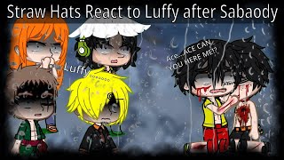 Straw Hats React to Luffy after Sabaody  One Piece🍖🍖🍖  Reuploaded [upl. by Rostand]