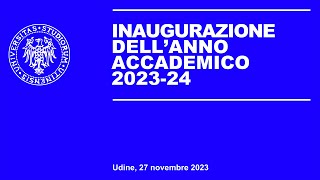 Inaugurazione anno accademico 202324 dellUniversità di Udine [upl. by Chemesh]