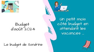 77  Budget août 2024  système des enveloppes  zéro  budget  épargne [upl. by Paulo]