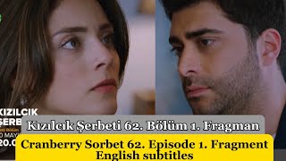 Cranberry Sorbet Kızılcık Şerbeti 62 Episode 1 Fragment English Subtitles [upl. by Enenaj]