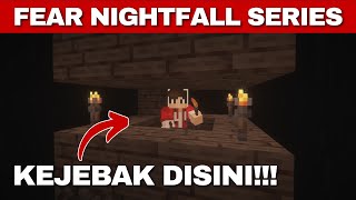 SUDAH MULAI KUAT【FEAR NIGHTFALL】Day 20 [upl. by Demetrius174]