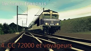 Un train français  4 CC72000 et voyageurs [upl. by Htebarual]