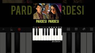 PARDESI PARDESI JANA NAHI  PIANOCOVER pianomusic pianotutorial piano pianolessons shorts [upl. by Neirad]