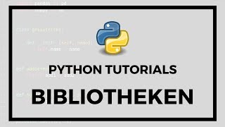 Bibliotheken in Python [upl. by Whitehurst]