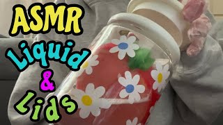 ASMR Liquid and Lids sped up fast and aggressive [upl. by Reffineg778]