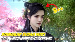 TiDAK ADA YANG TAHU KALAU DIA ADALAH DEWA TABU ‼️ alur cerita donghua [upl. by Donall634]