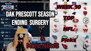 SHOCKING NFL News Dak Prescotts Injury Changes Everything KTTV Week 10 Picks [upl. by Marys]