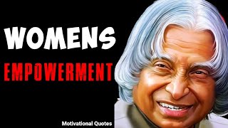 Women empowerment quotes  International womens day  DrAPJ Abdul Kalam motivational quotes [upl. by Sakiv]