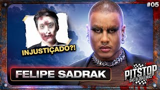 PITSTOP DAS BLOGUEIRAS com FELIPE SADRAK EP05 [upl. by Adniral]