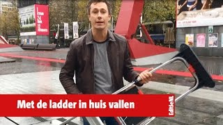 Kom je met een ladder onder je arm overal binnen  EDITIE NL [upl. by Ecinehs56]