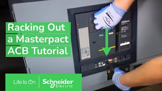 Racking out a Masterpact air circuit breaker  Schneider Electric [upl. by Smaoht]