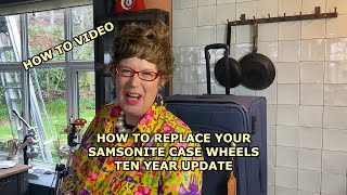 HOW TO REPLACE the WHEELS on your SAMSONITE CASE 10 year UPDATE [upl. by Ojillib]