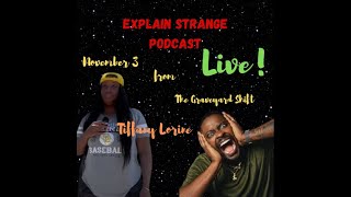 The Graveyard Shifts Tiffany Lorine joins us [upl. by Ainoet]