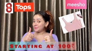 Huge Meesho Tops Haul  Starting From ₹100 😍❤️ [upl. by Hornstein952]