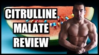 Citrulline Malate Review Benefits Dosage Best Product [upl. by Harold576]