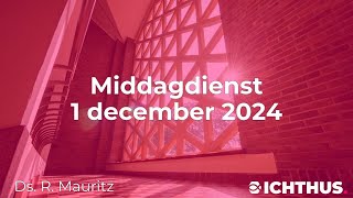 Middagdienst 1 december 2024 [upl. by Leid]