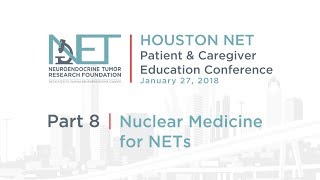 8 Nuclear Medicine for NETs Rathan Subramaniam MD PhD UT Southwestern 2018 Houston Conference [upl. by Rena]