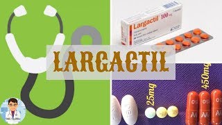 LARGACTIL Chlorpromazine  TOUT SUE CE MÉDICAMENT NEUROLEPTIQUE  DOCTOR ALADDIN [upl. by Enilauqcaj]