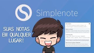 Gerencie suas notas em qualquer lugar com o Simplenote Android PC e Web [upl. by Ynaffad228]