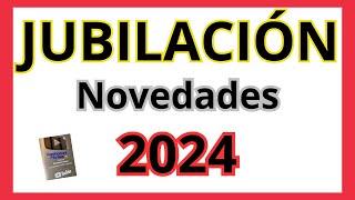 💥👉𝐉𝐔𝐁𝐈𝐋𝐀𝐂𝐈𝐎𝐍 𝟐𝟎𝟐𝟒 𝐍𝐨𝐯𝐞𝐝𝐚𝐝𝐞𝐬💥 Años Cotizados Requisitos Edad cotizacion etoro [upl. by Andra]